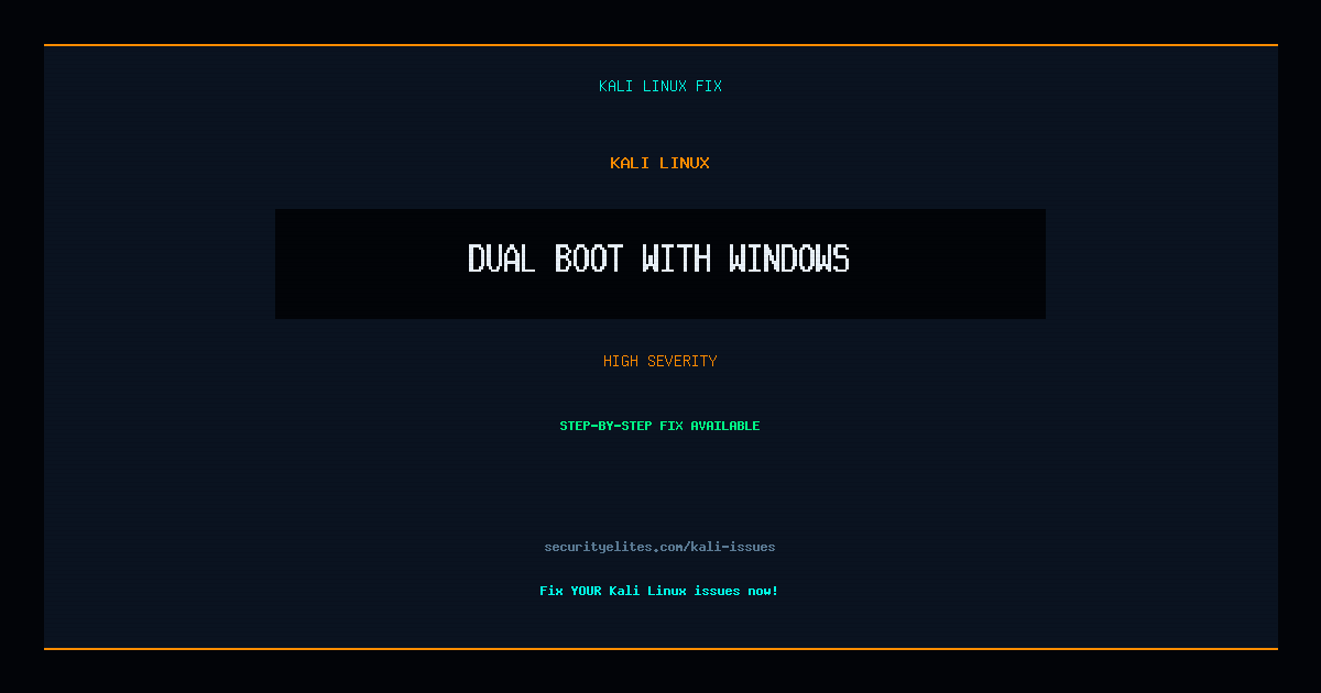 Fix: Kali Linux Dual boot with Windows — Kali Linux Troubleshooting ...