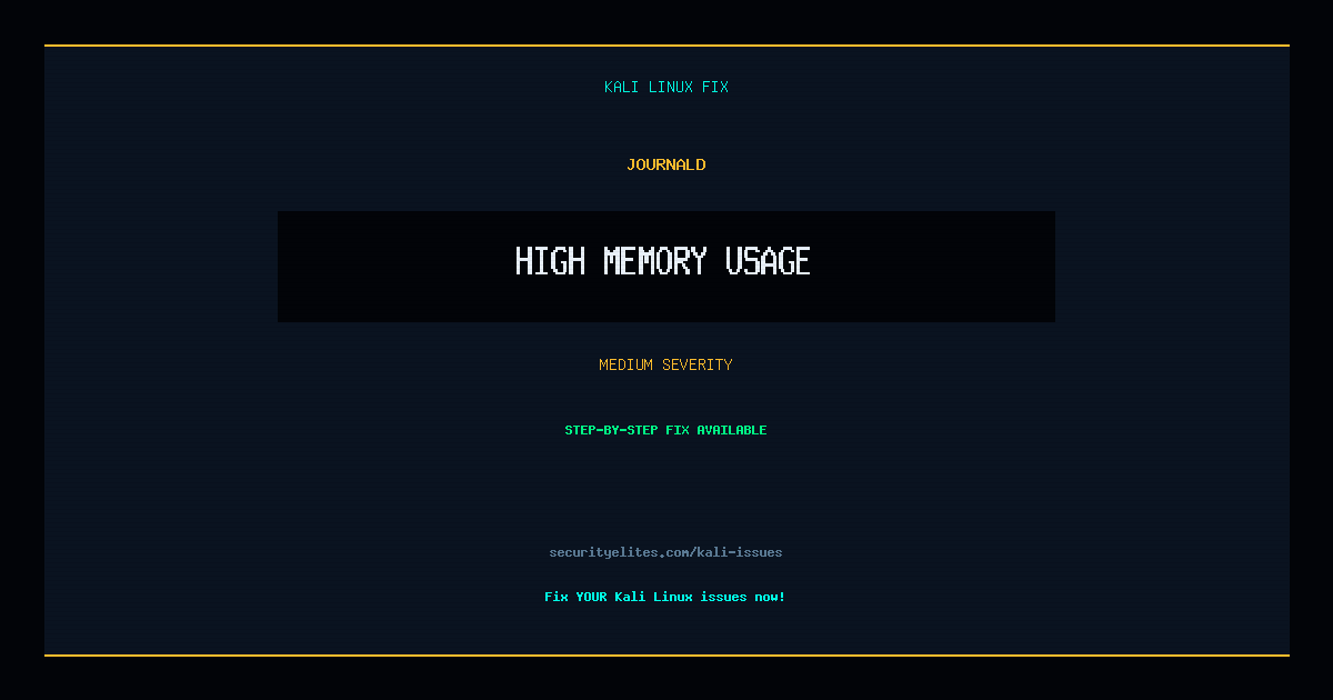 Fix: Journald High memory usage — Kali Linux Troubleshooting ...