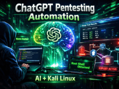 ChatGPT Penetration Testing Automation: 7 Powerful Techniques Ethical Hackers Use ChatGPT penetration testing automation workflow using Kali Linux tools for ethical hacking and vulnerability analysis