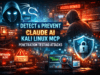 How to Detect and Prevent Claude AI Kali Linux MCP Penetration Testing Attacks (7 Security Defenses) Detect and prevent Claude AI Kali Linux MCP penetration testing attacks using cybersecurity monitoring and firewall defense