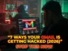 How Gmail Accounts Actually Get Compromised — And the Exact Settings That Block Every Attack Method (2026) How Gmail accounts get compromised in 2026 — phishing, credential stuffing, SIM swapping, OAuth token theft and malware attacks explained