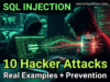 10 SQL Injection Attacks Hackers Use (Real Examples & Prevention) SQL injection attacks hackers use ethical hacking tutorial