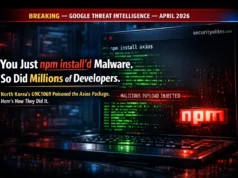 North Korea Just Poisoned the Axios npm Package — Here’s Exactly How a Supply Chain Attack Works (2026) Axios npm supply chain attack 2026 showing malicious payload injected during npm install linked to North Korea UNC1069