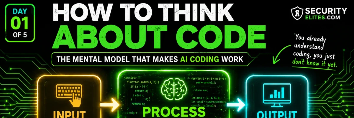 How to Think About Code — AI Coding Beginner | Mastering Coding with AI Day 1 of 5