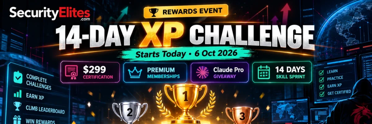 SecurityElites 14-Day XP Challenge — Win Free Certification + Premium Memberships